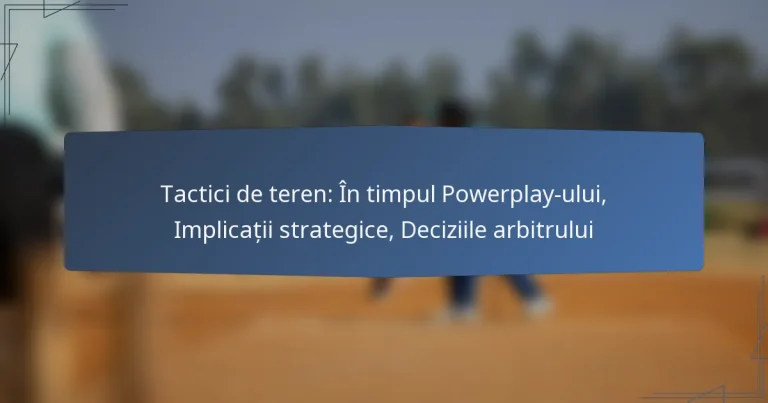 Tactici de teren: În timpul Powerplay-ului, Implicații strategice, Deciziile arbitrului